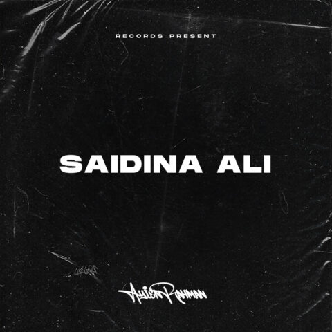 Lirik Lagu Ayien Rahman - Saidina Ali